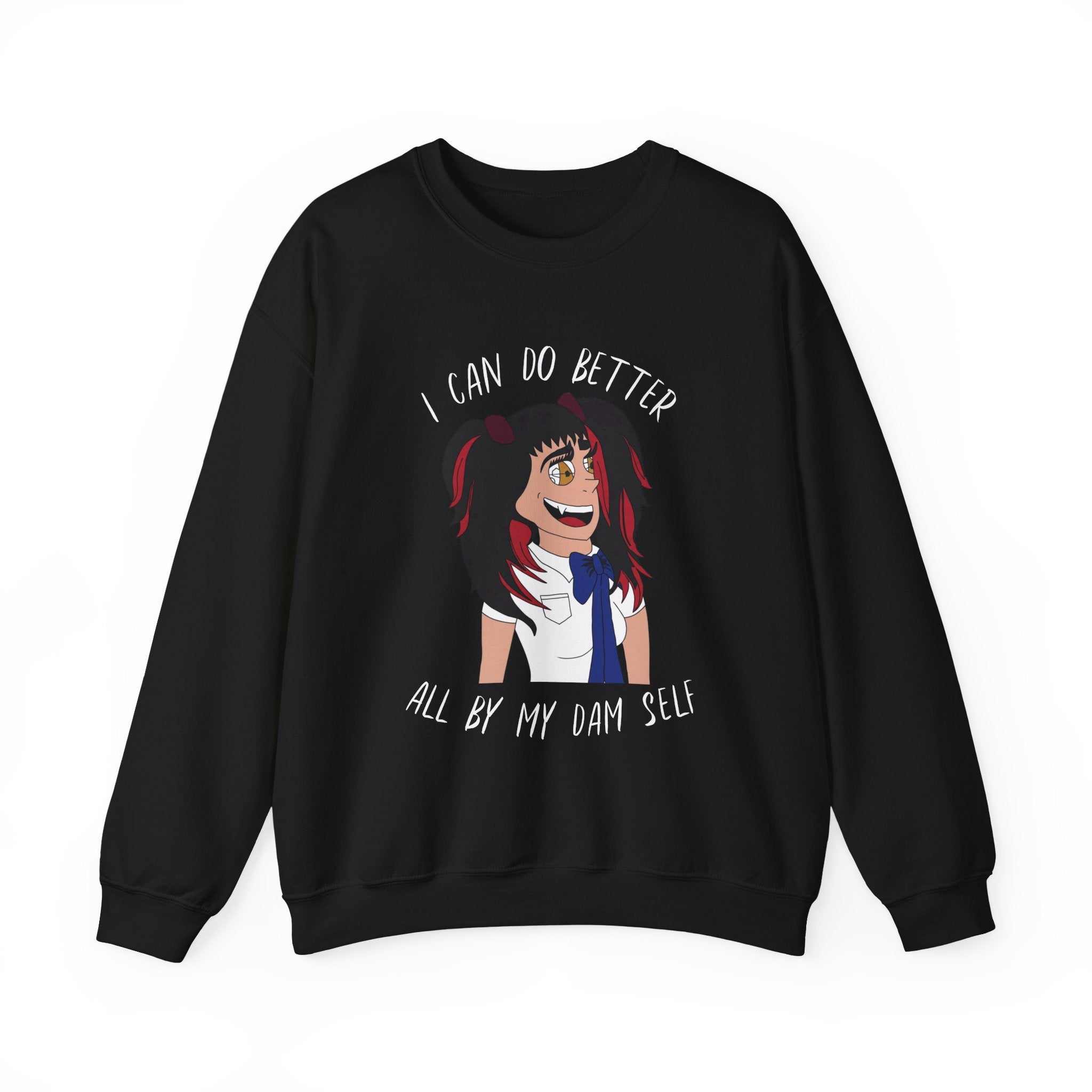 I Can Do Better Sweatshirt — product view 1